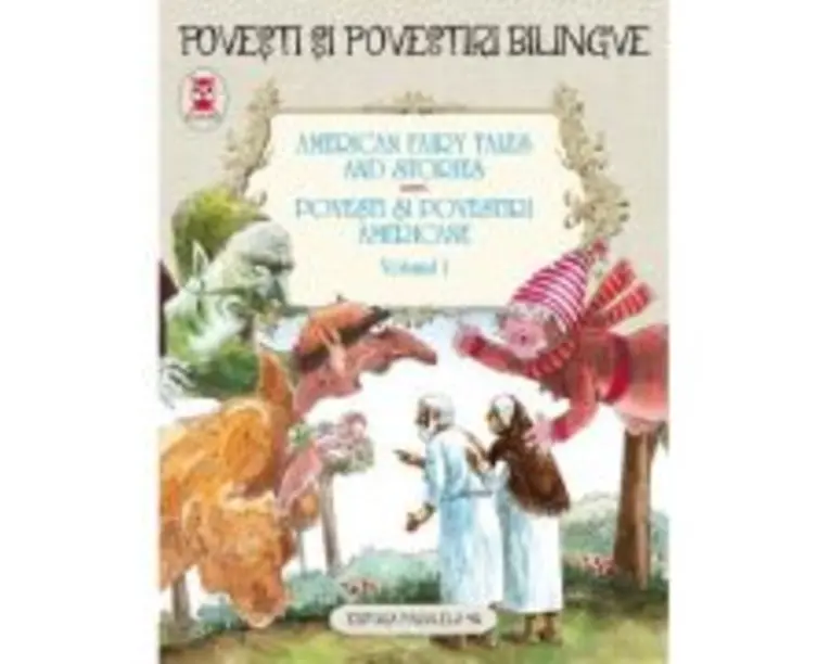 Povesti si povestiri americane. Volumul 1 (5 basme) - Frank L. Baum, Nathaniel Hawthorne