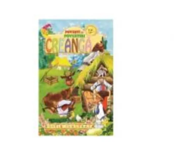 Povesti si povestiri - Ion Creanga