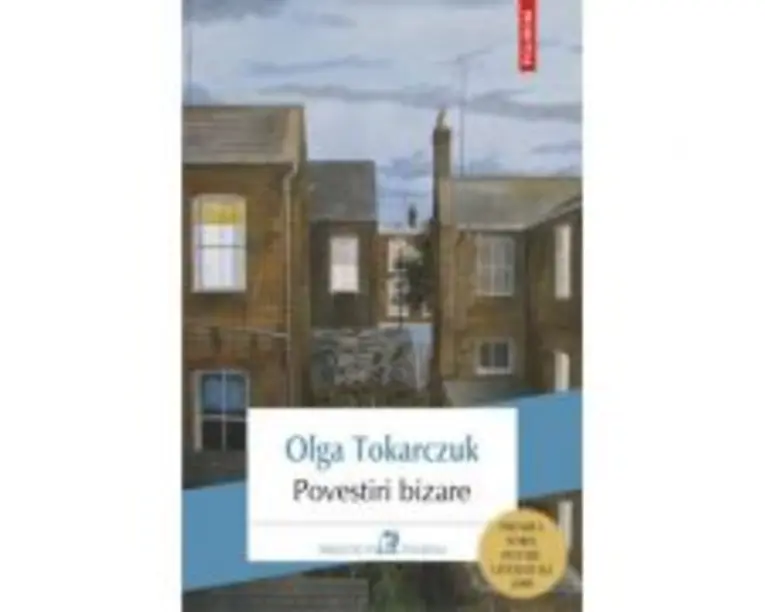Povestiri bizare - Olga Tokarczuk