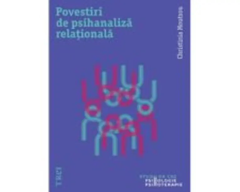 Povestiri de psihanaliza relationala - Christina Moutsou
