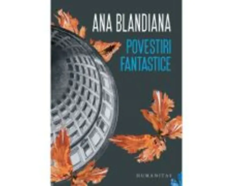 Povestiri fantastice - Ana Blandiana