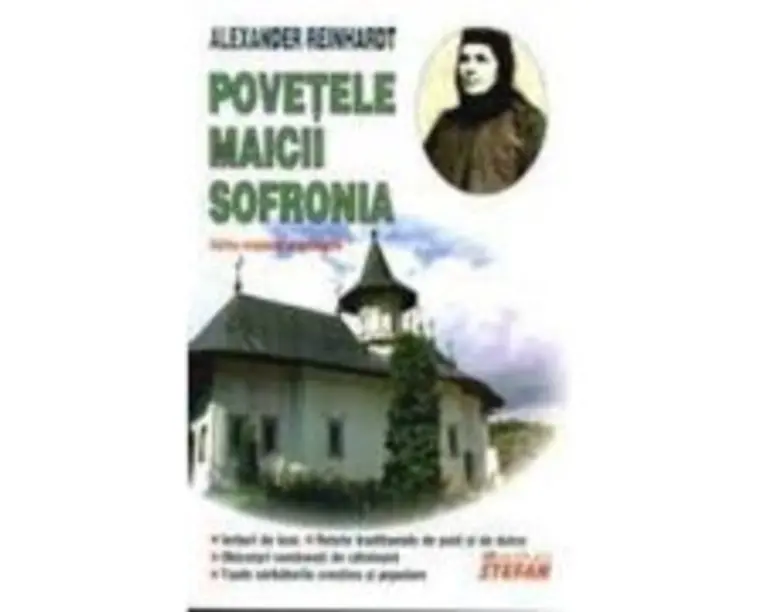 Povetele Maicii Sofronia - A. Reinhardt