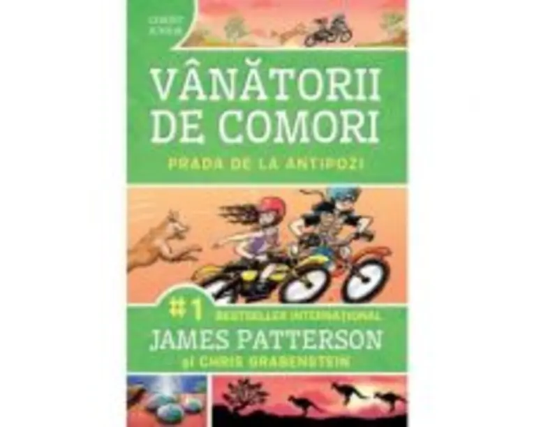 Prada de la antipozi. Seria Vanatorii de comori, volumul 7 - James Patterson