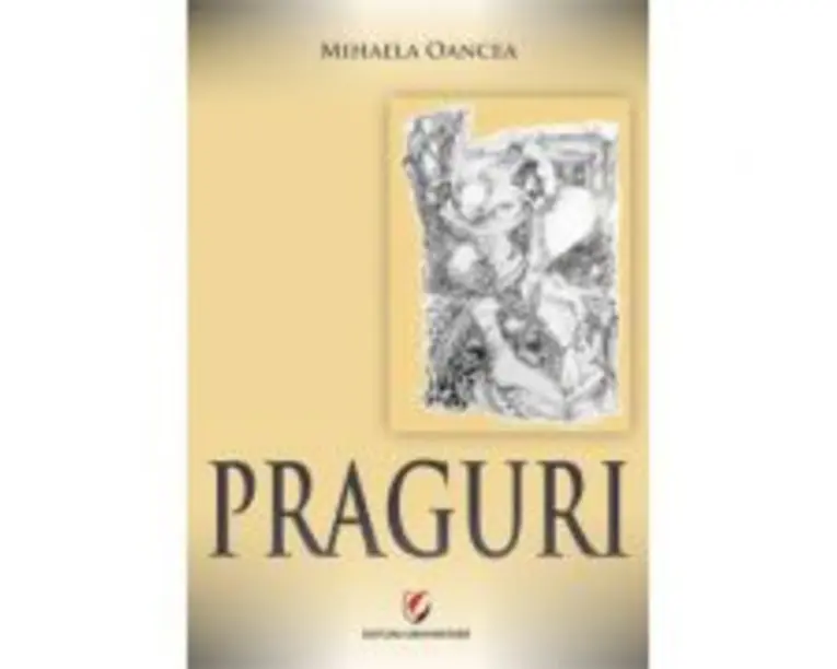 Praguri - Mihaela Oancea