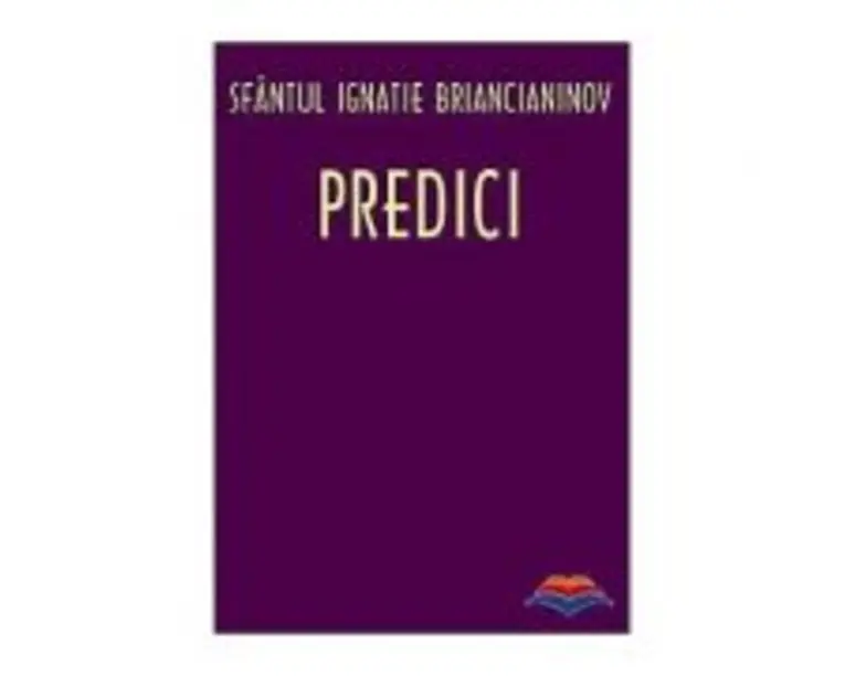 Predici - sf. Ignatie Briancianinov