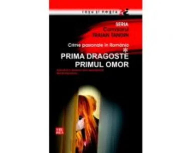 Prima dragoste, primul omor - Traian Tandin