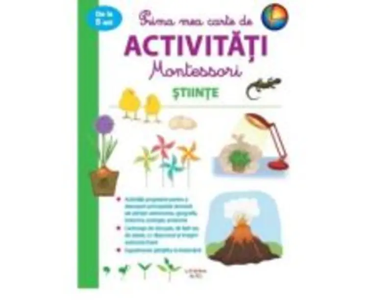 Prima mea carte de activitati Montessori. Stiinte