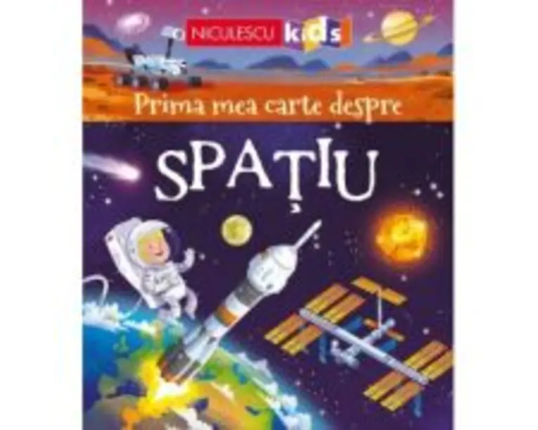 Prima mea carte despre Spatiu - Emily Bone