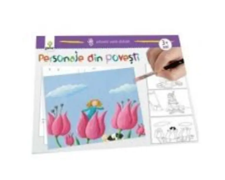 Primele mele picturi. Personaje din povesti