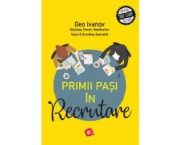 Primii pasi in recrutare - Geo Ivanov