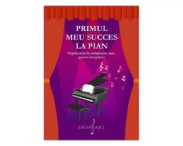 Primul meu succes la pian