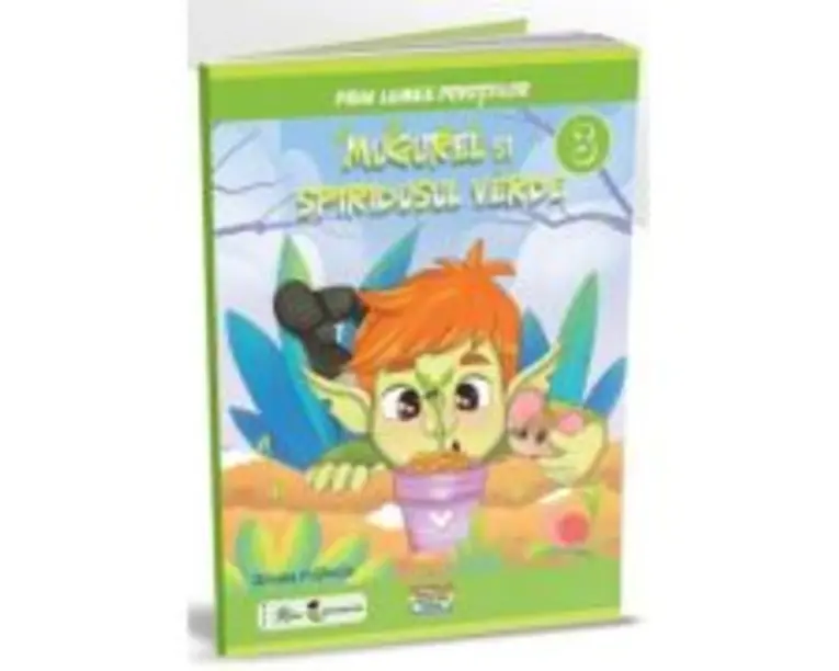 Prin lumea povestilor. Mugurel si spiridusul verde