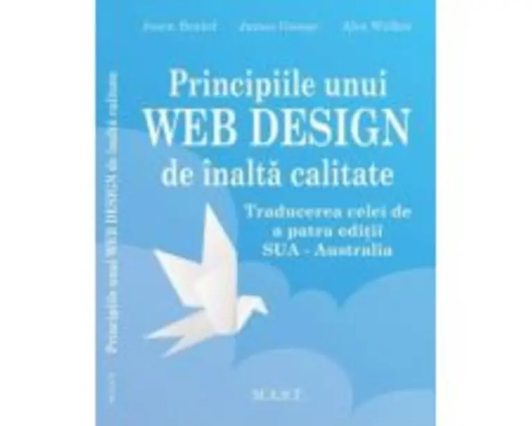 Principiile unui webdesign de inalta calitate - Jason Beaird
