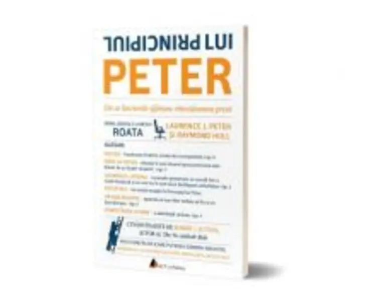 Principiul lui Peter - Laurence J. Peter