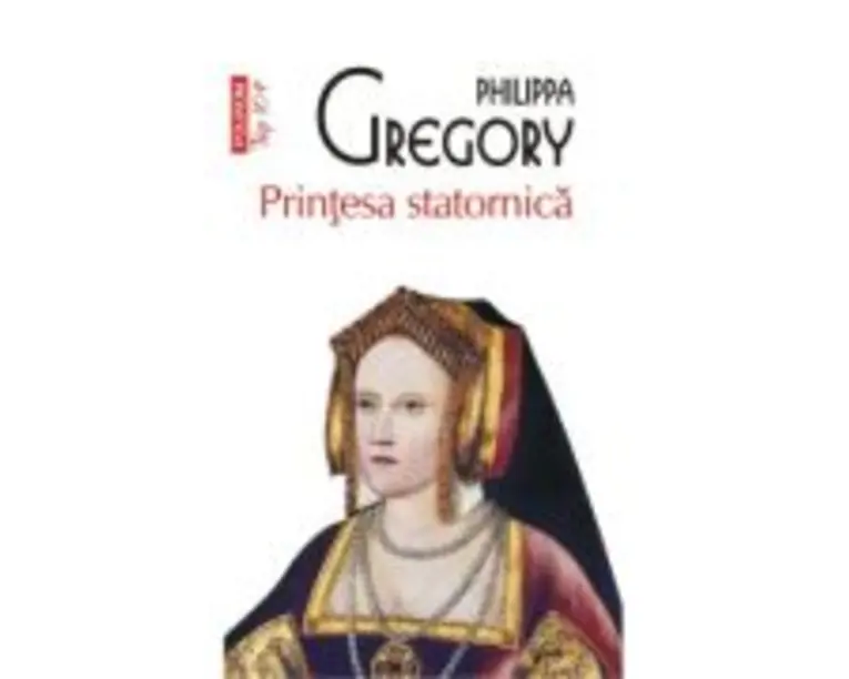 Printesa statornica (editie de buzunar) - Philippa Gregory