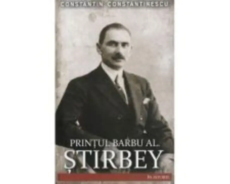 Printul Barbu Al. Stirbey - Constantin Constantinescu