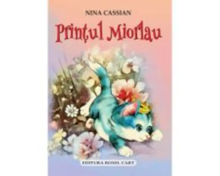 Printul Miorlau - Nina Cassian