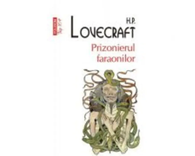 Prizonierul faraonilor - H. P. Lovecraft