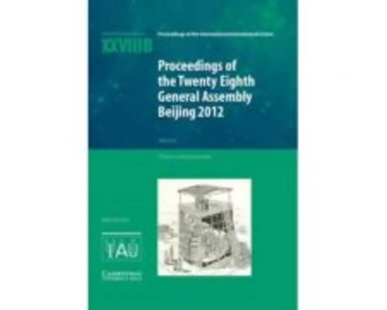 Proceedings of the Twenty-Eighth General Assembly Beijing 2012: Transactions of the International Astronomical Union XXVIIIB - Thierry Montmerle