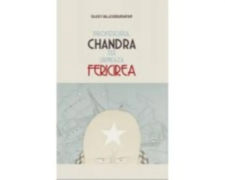 Profesorul Chandra isi urmeaza fericirea - Rajeev Balasubramanyam