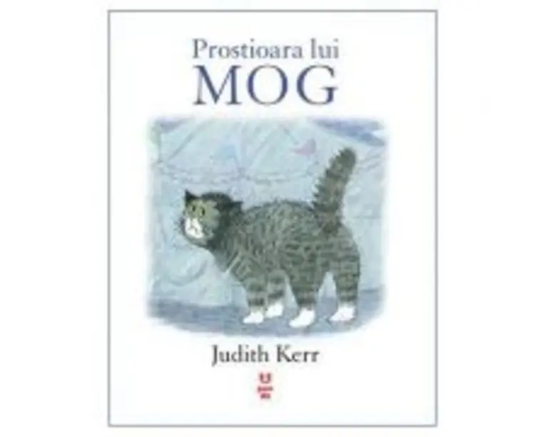 Prostioara lui Mog - Judith Kerr