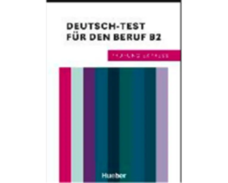 Prüfung Express. Deutsch-Test für den Beruf B2 Übungsbuch mit Audios Online - Sabine Schluter