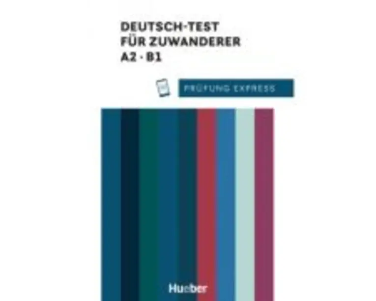 Prüfung Express Deutsch-Test für Zuwanderer A2, B1 Übungsbuch mit Audios online - Franziska Bader
