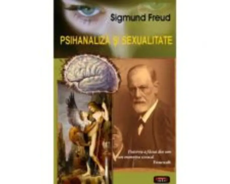 Psihanaliza si sexualitate  Sigmund Freud