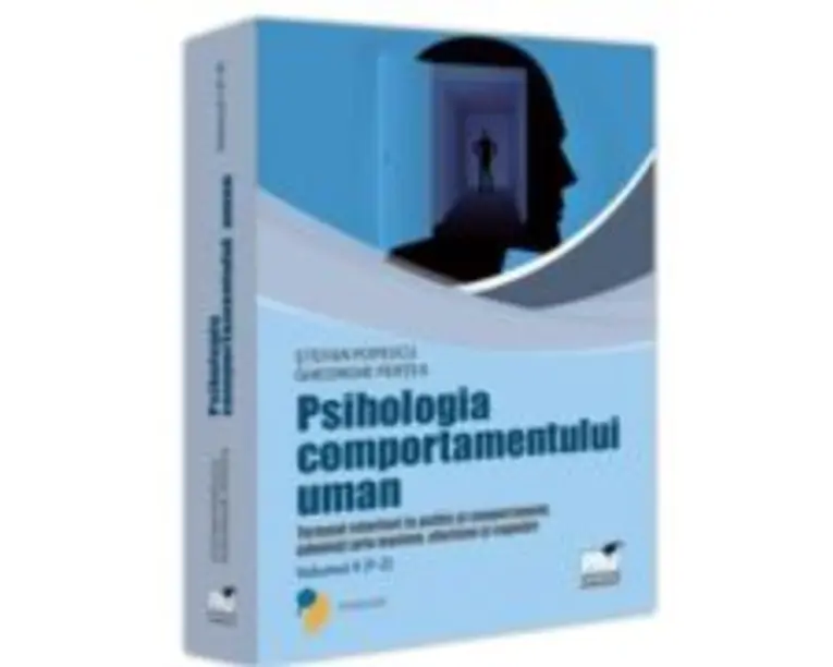 Psihologia comportamentului uman. Termeni referitori la psihic si comportament adnotati prin maxime, aforisme si cugetari. Volumul 2 (F-Z) - Stefan Po