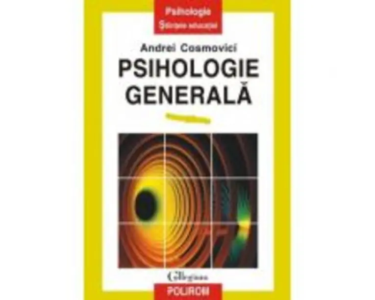 Psihologie generala - Andrei Cosmovici