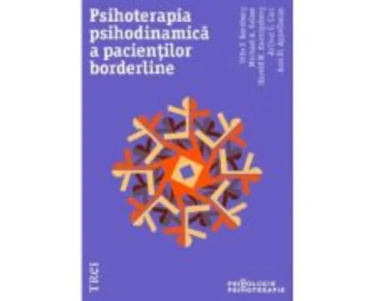 Psihoterapia psihodinamica a pacientilor borderline - Otto F. Kernberg, Michael A. Selzer, Harold W. Koenigsberg, Arthur C. Carr, Ann H. Appelbaum