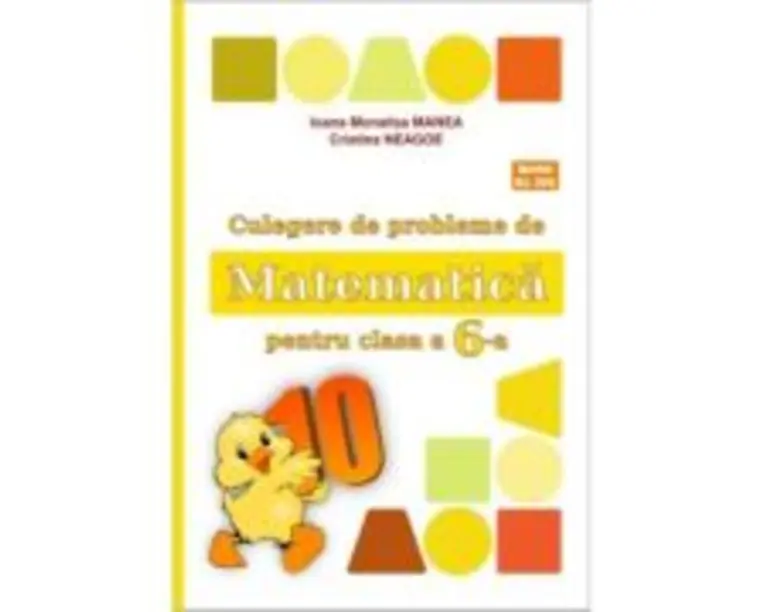 Culegere de probleme de matematica PUISORUL clasa a 6-a - Ioana Monalisa Manea