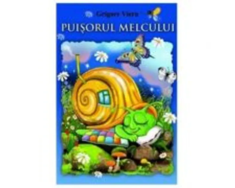 Puisorul melcului - Grigore Vieru