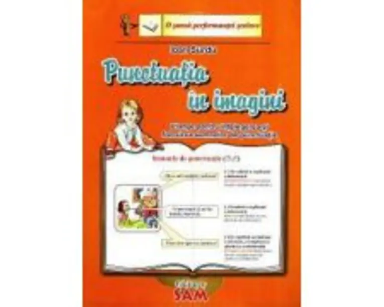 Punctuatia in imagini. Planse pentru intelegerea semnelor de punctuatie
