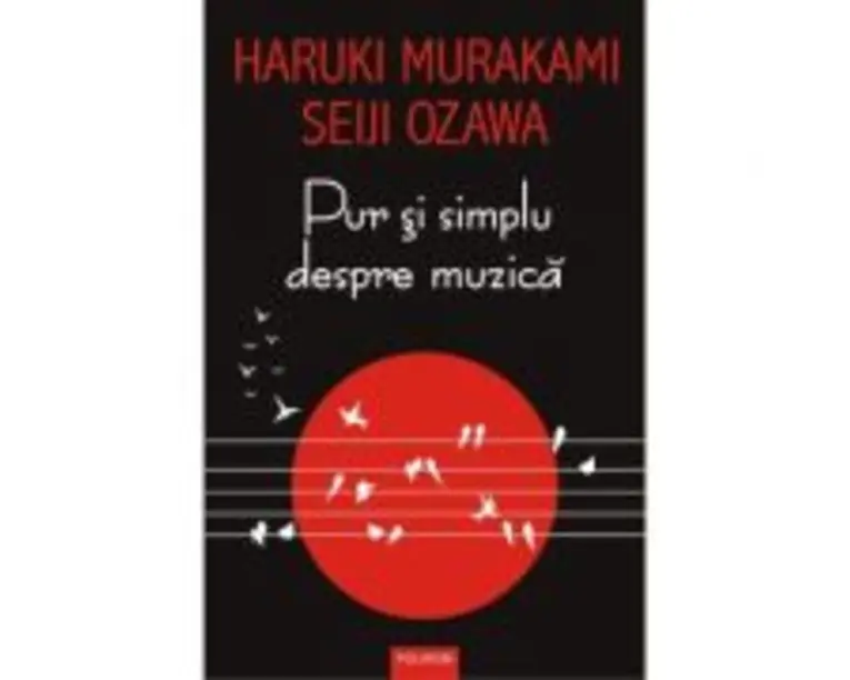 Pur si simplu despre muzica - Haruki Murakami