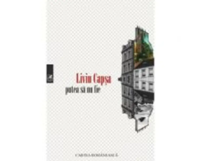 Putea sa nu fie - Liviu Capsa