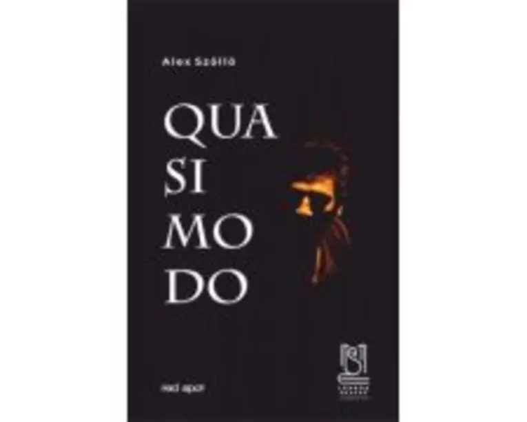Quasimodo - Alex Szollo