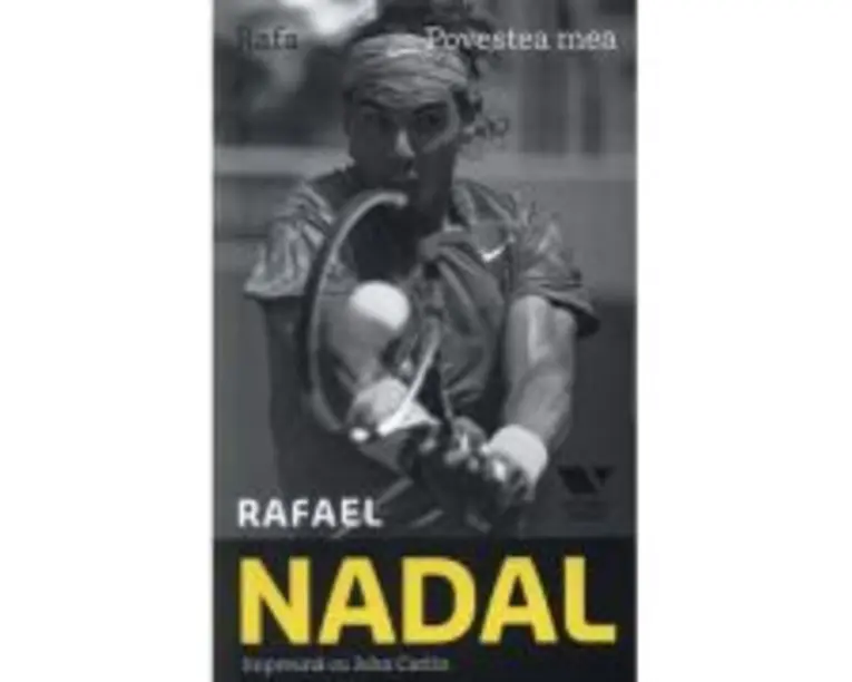 Victoria Books: Rafael Nadal. Povestea mea - John Carlin