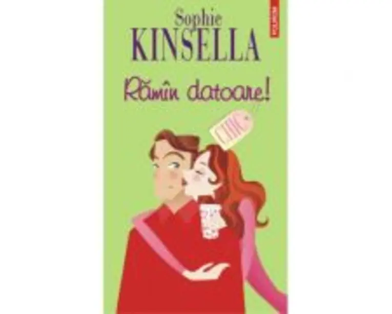 Ramin datoare! - Sophie Kinsella
