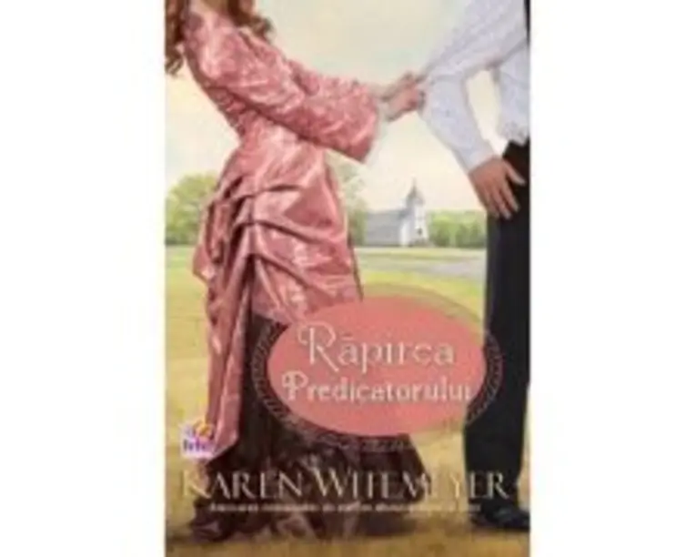 Rapirea predicatorului - Karen Witemeyer
