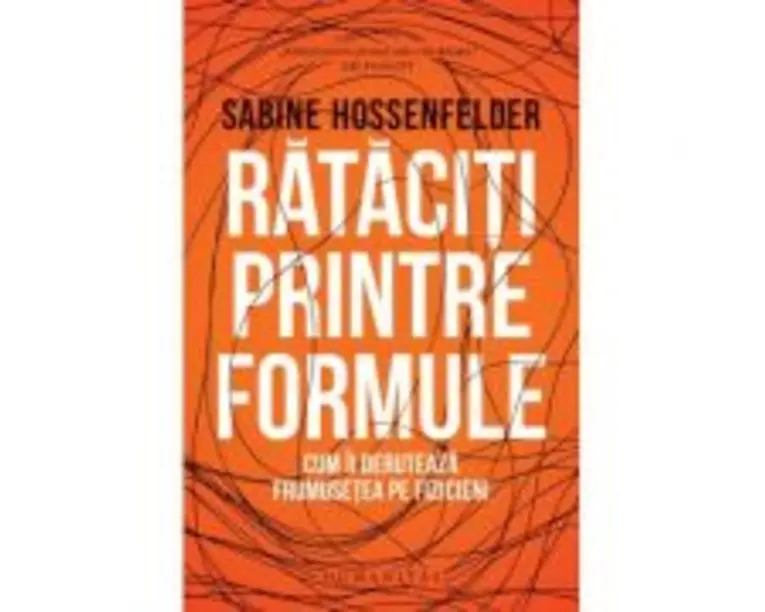 Rataciti printre formule - Sabine Hossenfelder