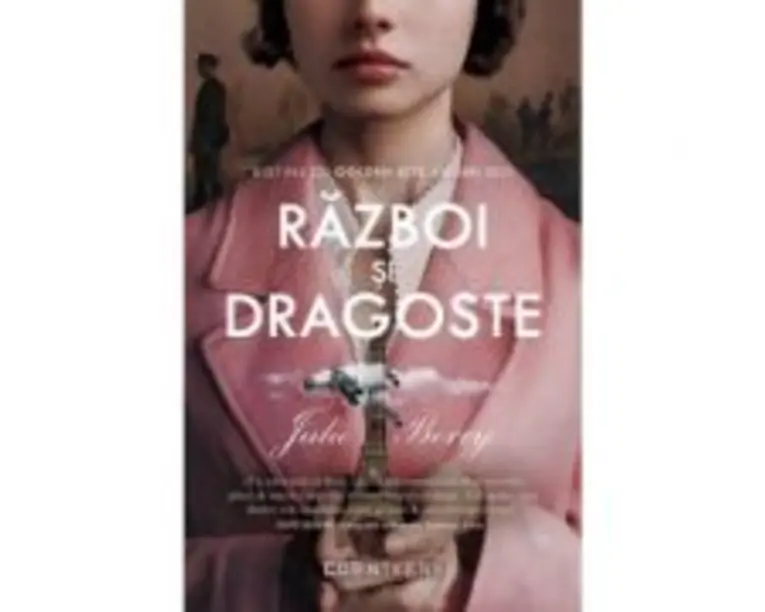 Razboi si dragoste - Julie Berry