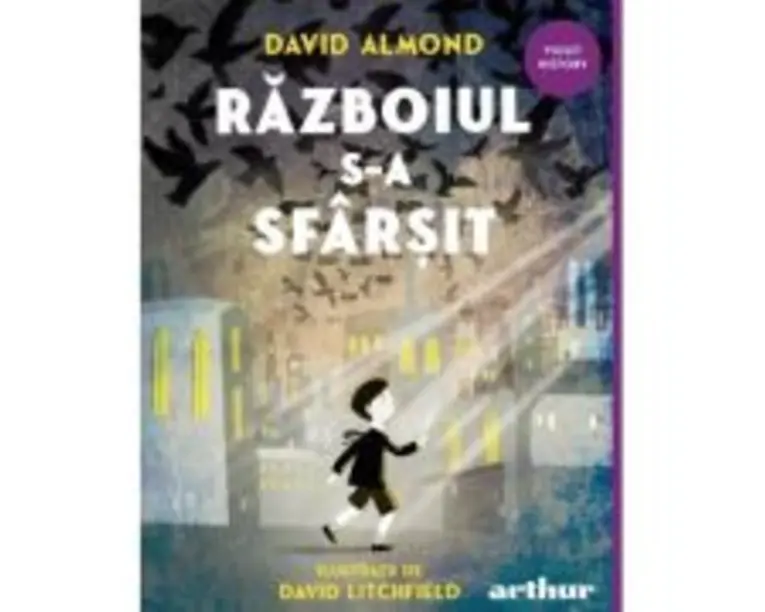 Razboiul s-a sfarsit - David Almond
