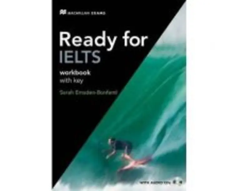 Ready for IELTS workbook with key - Sarah Emsden-Bonfanti