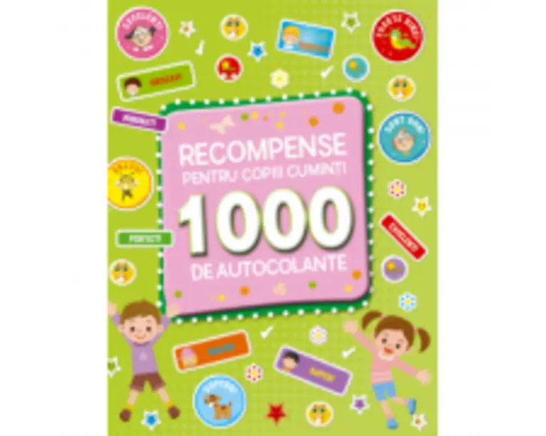 Recompense pentru copiii cuminti - 1000 de autocolante