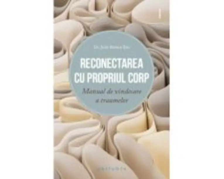Reconectarea cu propriul corp - Julie Brown Yau