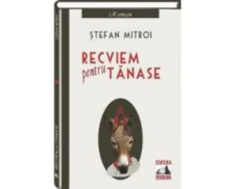 Recviem pentru Tanase - Stefan Mitroi
