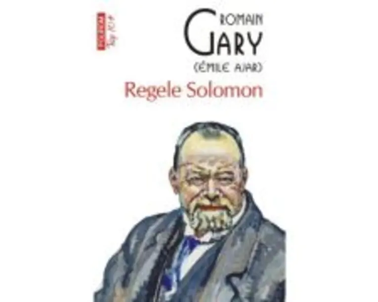 Regele Solomon (editie de buzunar) - Romain Gary (Emile Ajar)