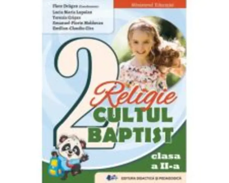 Religie Cultul Baptist. Manual clasa a 2-a - Flore Dragan