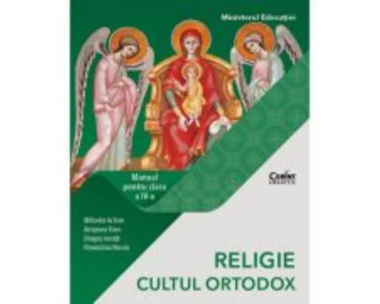RELIGIE. CULTUL ORTODOX. Manual pentru clasa a 4-a - Mihaela Achim